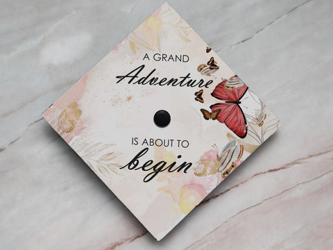 A Grand Adventure is About to Begin Graduation Cap