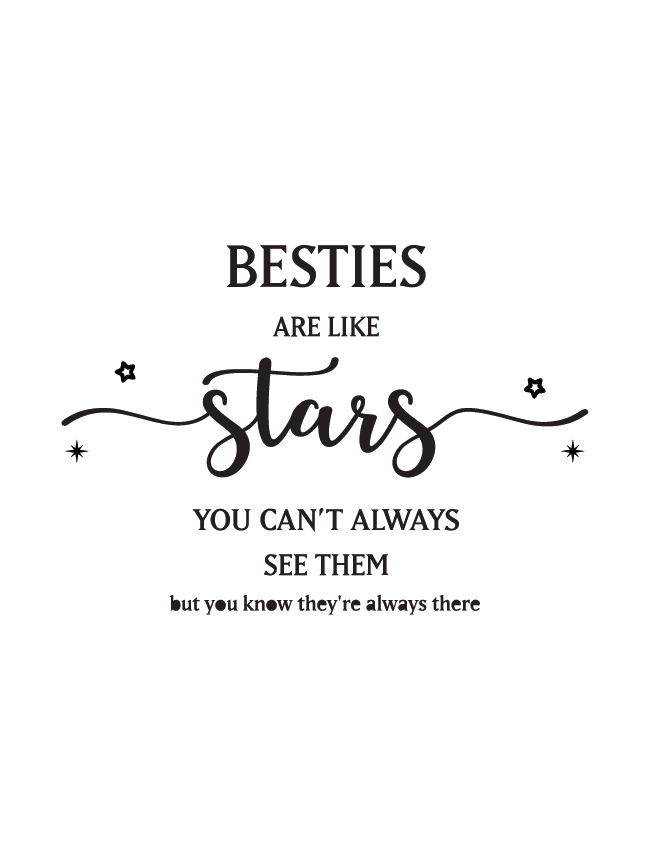 Besties Are Like Stars